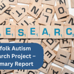 Research on support for autistic adults in Norfolk – Summary Report